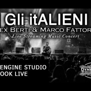 Gli Italieni, Alex Berti & Marco Fattorini, Concerto Live Streaming