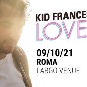 Kid Francescoli live al Largo Venue di Roma