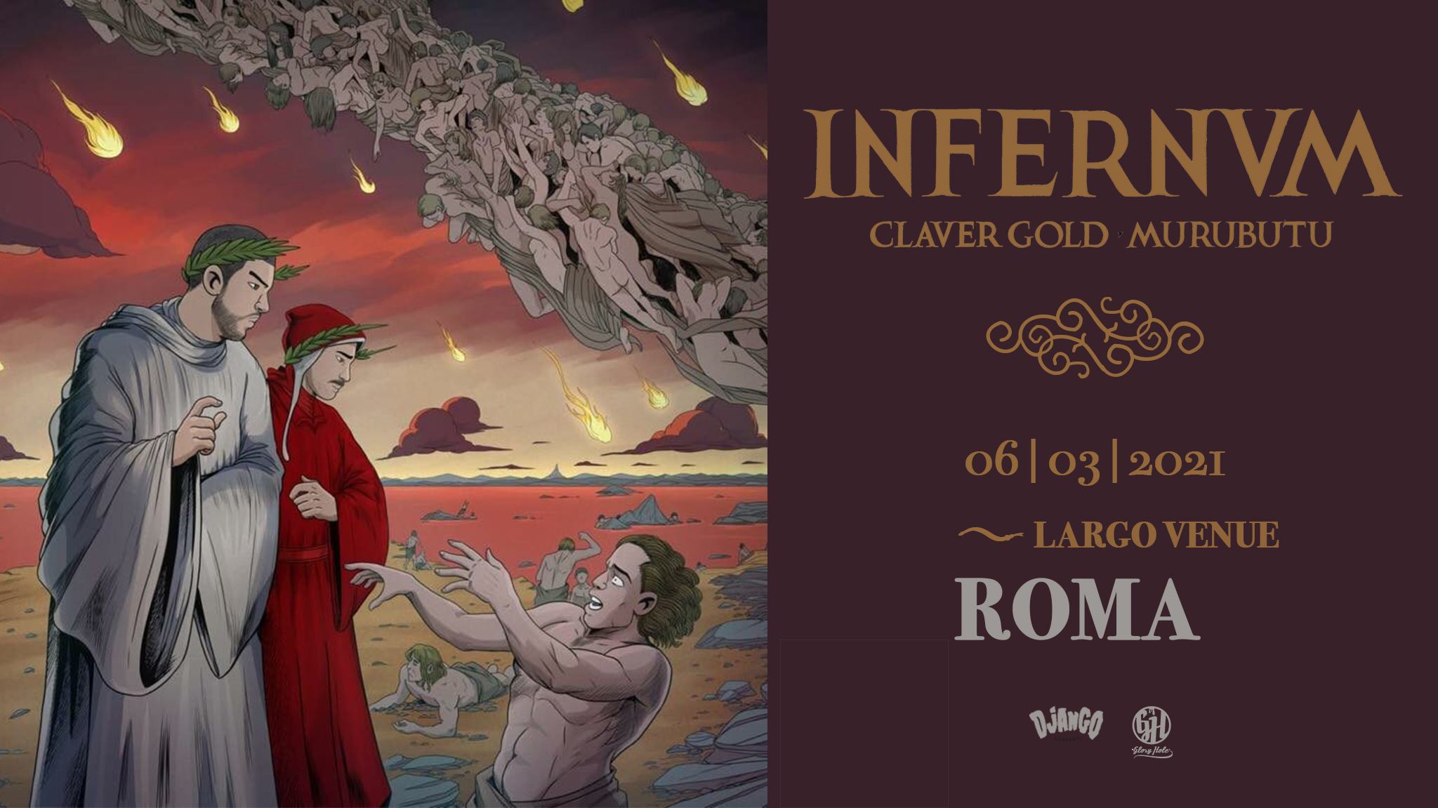 Largo Venue di Roma, Claver Gold & Murubutu, Infernvm tour