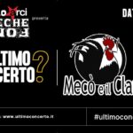 L'ultimo concerto? Mecò e il Clan al Circolo Arci