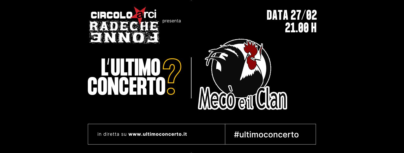 L'ultimo concerto? Mecò e il Clan al Circolo Arci