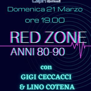 Red Zone Musica anni 80 e 90