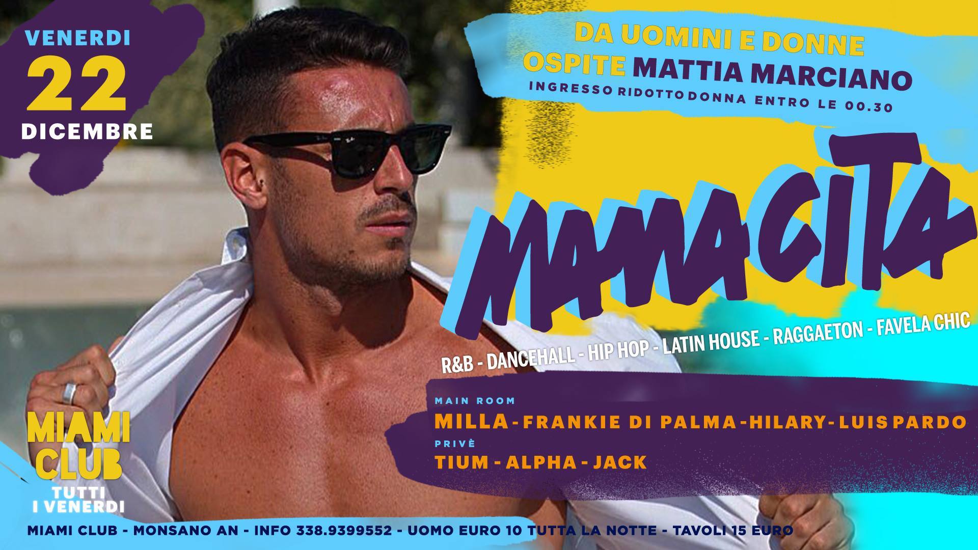 Mattia Marciano alla Discoteca Miami