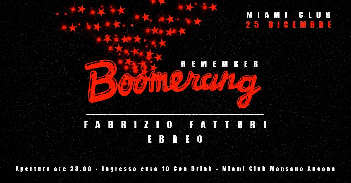 Remember Boomerang al Miami di Monsano