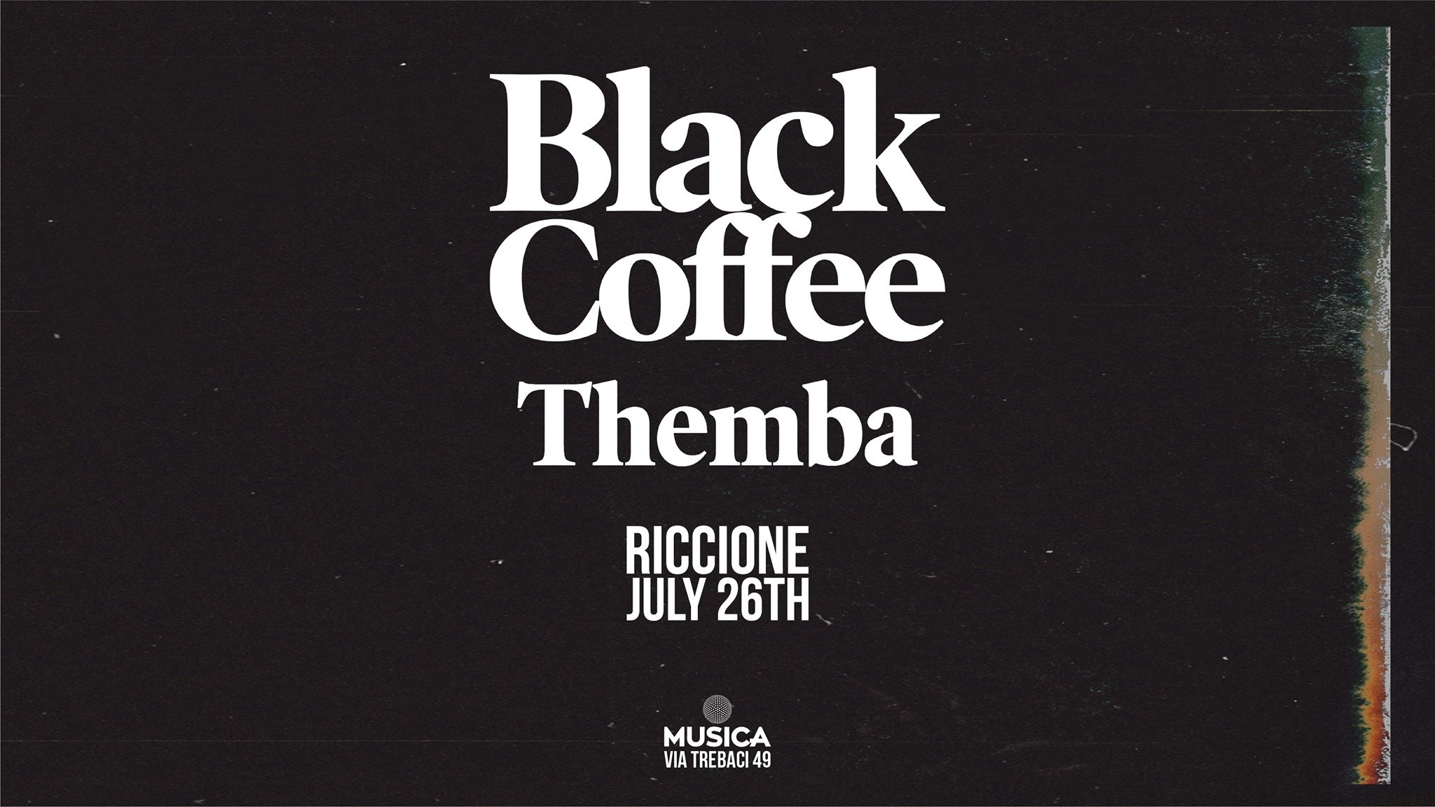 Black Coffee al Musica di Riccione