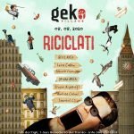 Evento Riciclati alla discoteca Geko di San Benedetto Del Tronto