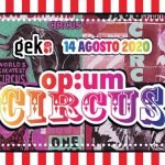 Ferragosto Circus al Geko di San Benedetto Del Tronto