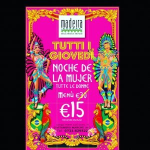 Noche de la Mujer al ristorante Madeira di Civitanova Marche