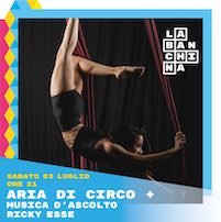 Aria di Circo + dj Ricky Esse a La Banchina di Ancona