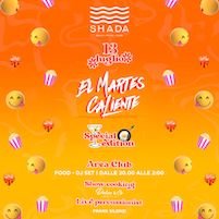 El Martes Caliente special edition allo Shada Beach Club