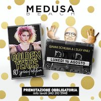 Golden Years al Medusa di San Benedetto Del Tronto