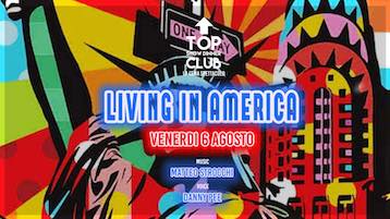 Living in america al Top Club by Frontemare di Rimini