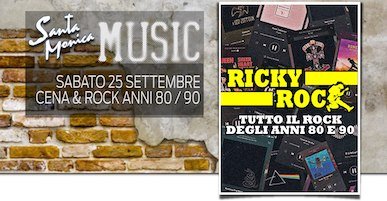 Ricky Rock al Santa Monica di Ancona