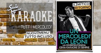 Cena spettacolo e karaoke al Santa Monica di Ancona