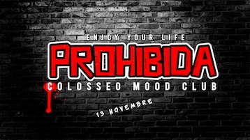 La notte Prohibida alla Discoteca Colosseo di Montecchio - Pesaro