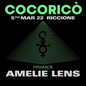 Amelie Lens alla Discoteca Cocoricò di Riccione