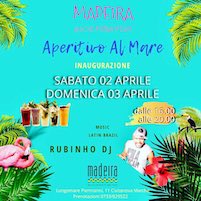 Inaugurazione Domenica aperitivo al mare al Madeira di Civitanova