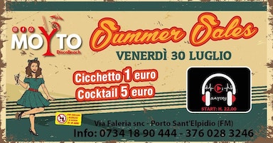 Summer Sales al Moyto di Porto Sant'Elpidio