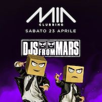 Djs From Mars alla Discoteca Mia di Porto Recanati