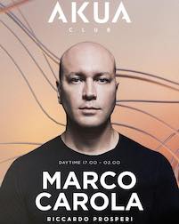 Marco Carola alla Discoteca Akua di San Benedetto del Tronto