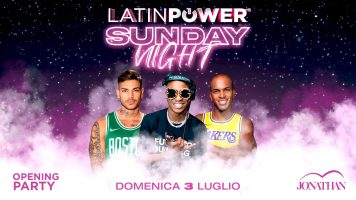 Opening Latin Power Sunday Night alla Discoteca Jonathan