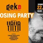 Closing Party with Yaya al Geko di San Benedetto Del Tronto