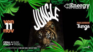 Jungle alla Discoteca Energy di Cesenatico