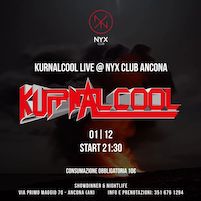 Kurnalcool live al Nyx di Ancona