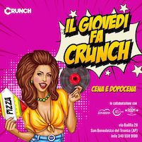 Cena e dopocena al Crunch pizza di San Benedetto del Tronto