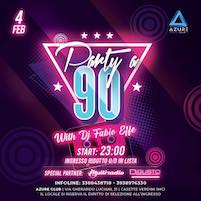 Party a 90 alla Discoteca Azure di Casette Verdini