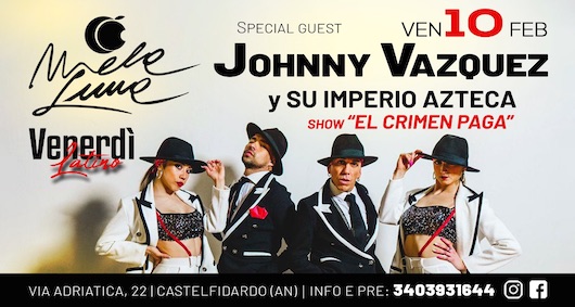 Johnny Vazquez al Melaluna Castelfidardo