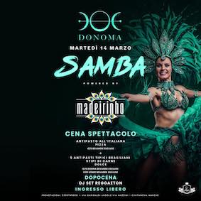 Samba by Madeirinho al Donoma di Civitanova Marche