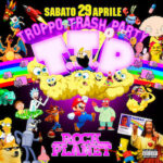 Troppo Trash Party al Rock Planet di Cervia