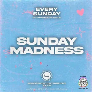 Discoteca Living Riccione, Sunday Madness post Ferragosto