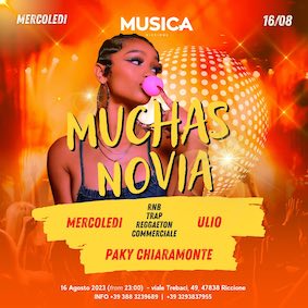 Discoteca Musica Riccione, Muchas Novia di ferragosto