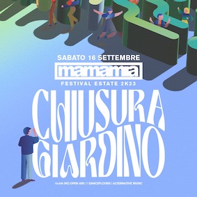 Chiusura Giardino del Mamamia Senigallia