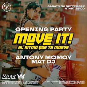 Discoteca Nyx Ancona, Opening Party Move It