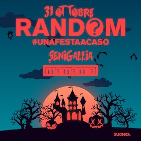 Random di Halloween al Mamamia Senigallia