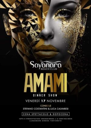 Amami dinner show al Sayonara di Tortoreto