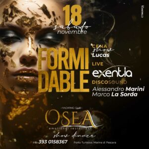 Formidable al ristorante Osea di Pescara