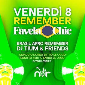 Remember Favela Chic al Noir club di Jesi