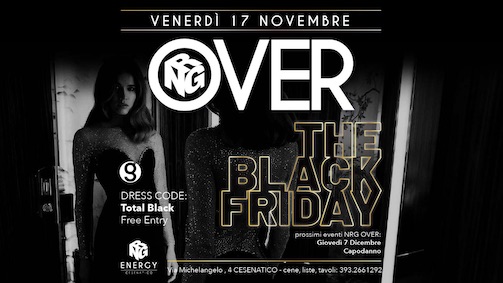 Over The Black Friday alla discoteca Energy di Cesenatico