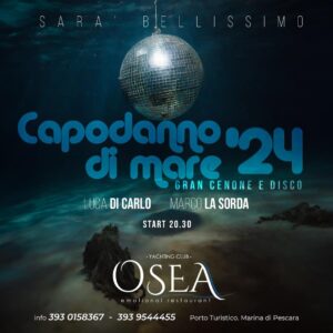 Capodanno 2024 al ristorante Osea di Pescara