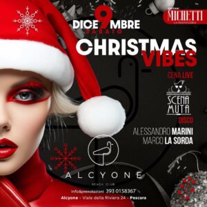 Christmas Vibes presso Alcyone Pescara