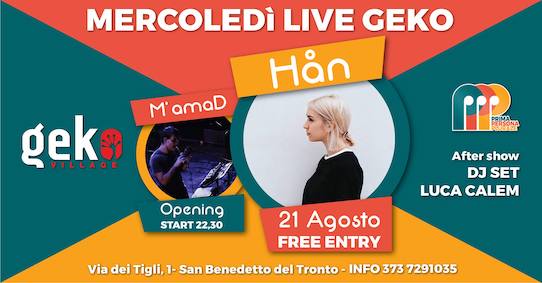 Han live al Geko di San Benedetto del Tronto