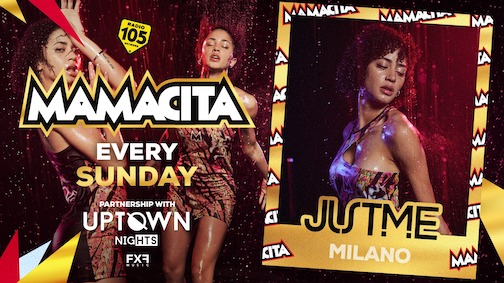 Mamacita every Sunday al Justme Milano