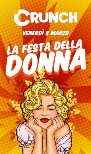 Festa della Donna al Crunch di San Benedetto