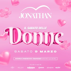 Il Sabato delle Donne al Jonathan di San Benedetto