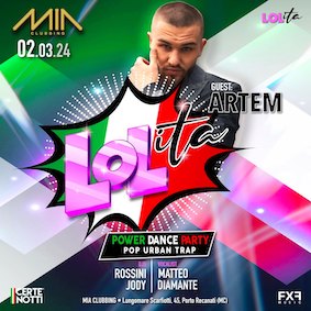 Lolita party ed Artem al Mia Clubbing Porto Recanati