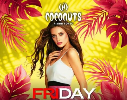 Primo Venerdì di Maggio al Coconuts di Rimini